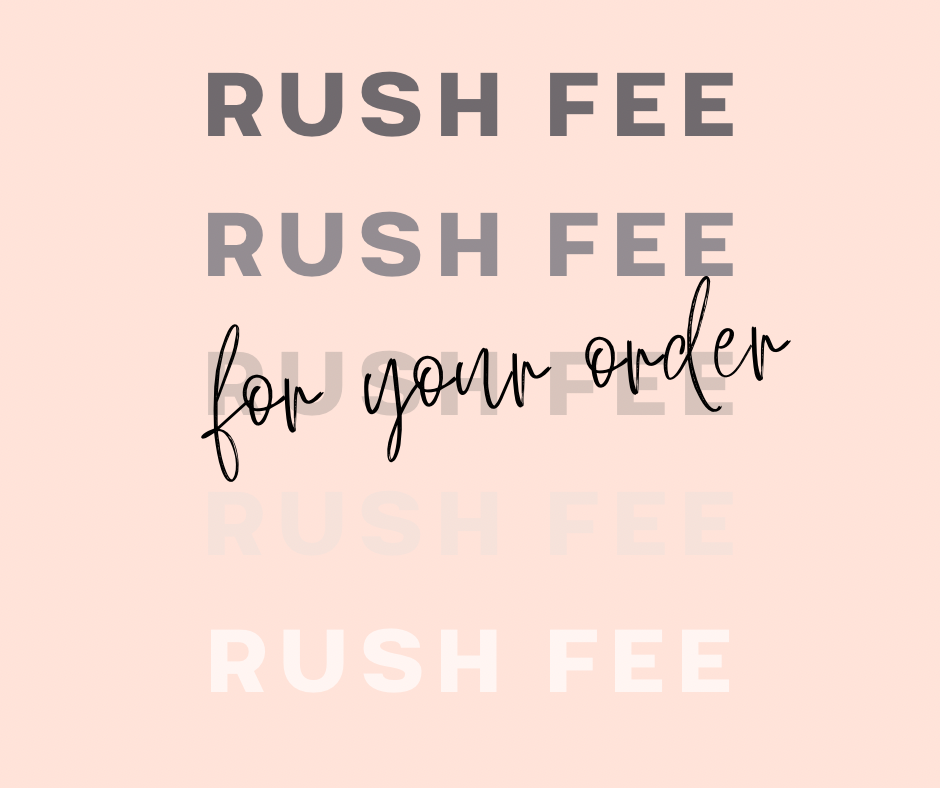 Rush Order
